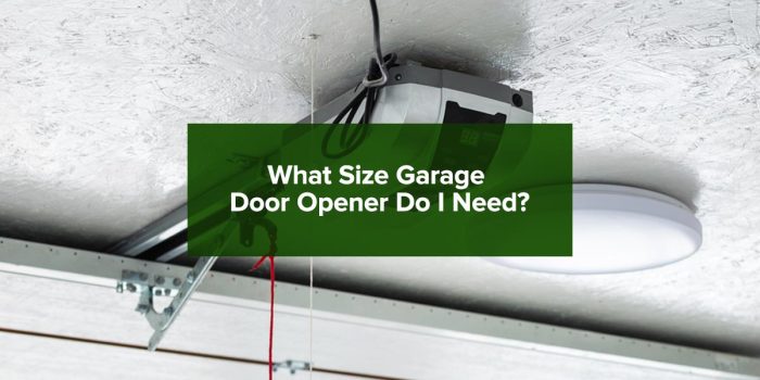 how-to-determine-the-garage-door-opener-size-you-need